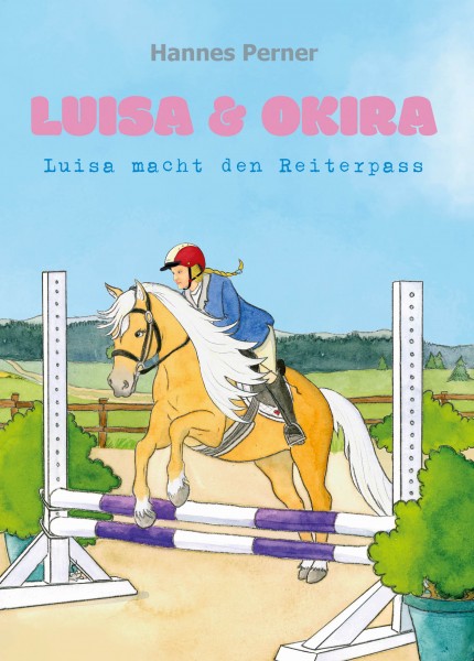 Luisa & Okira - Luisa macht den Reiterpass